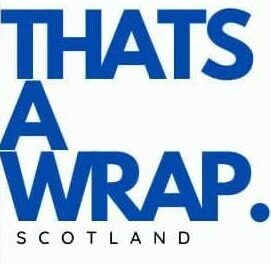 Welcome to That’s A Wrap Scotland